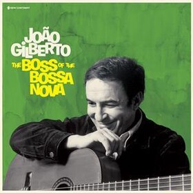 Boss Of The Bossa Nova (Limited Edition) Joao Gilberto