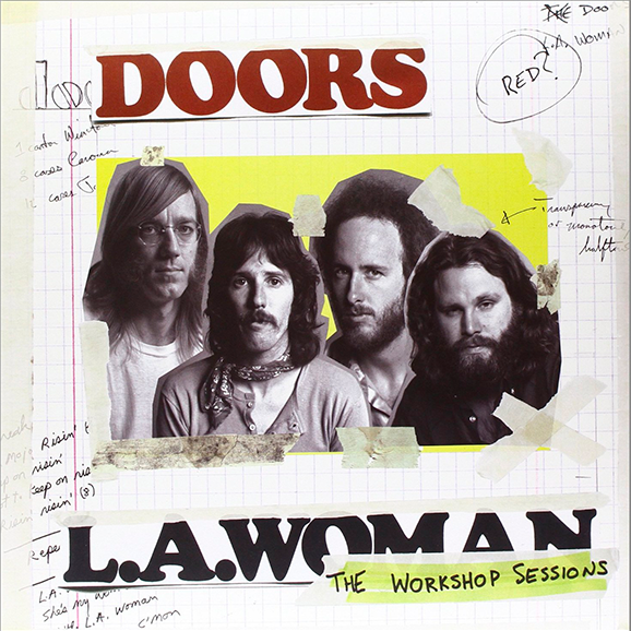 L.A. Woman: The Workshop Sessions (40Th Anniversary Edition)