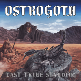 Last Tribe Standing Ostrogoth