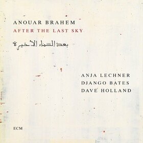 After the Last Sky Anouar Brahem