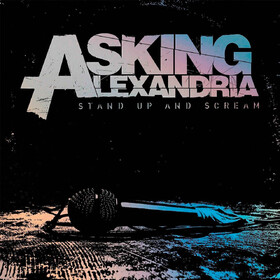 Stand Up and Scream (Limited Edition) Asking Alexandria