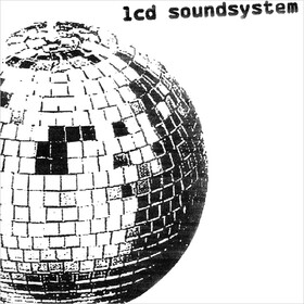 LCD Soundsystem LCD Soundsystem