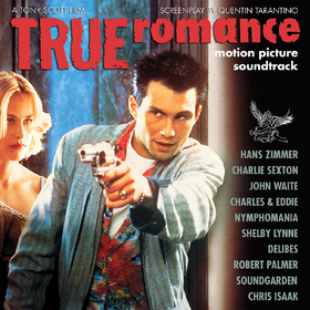 True Romance (Original Motion Picture Soundtrack) Various Artists