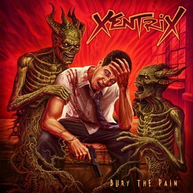 Bury The Pain XentriX
