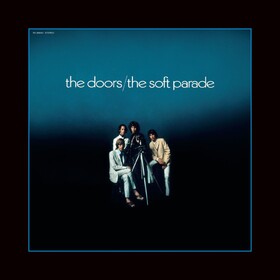 The Soft Parade (50th Anniversary Edition) The Doors