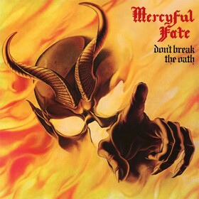 Don't Break The Oath Mercyful Fate