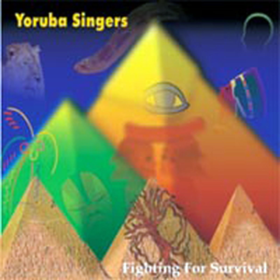 Fighting For Survival Yoruba Singers