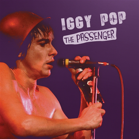 The Passenger Iggy Pop