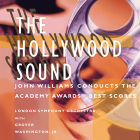 The Hollywood Sound John Williams  Grover Washington Jr.