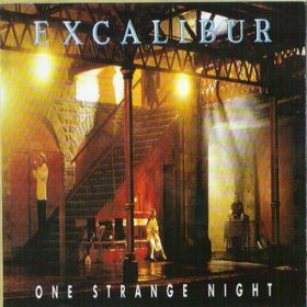 One Strange Night Excalibur
