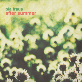 After Summer Pia Fraus