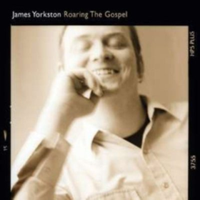 Roaring The Gospel James Yorkston