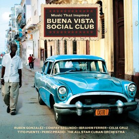 Music That Inspired Buena Vista Social Club V/A