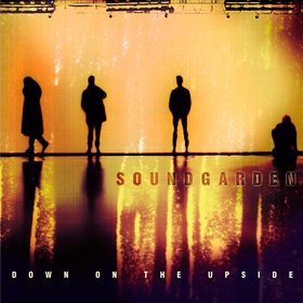 Down On the Upside Soundgarden
