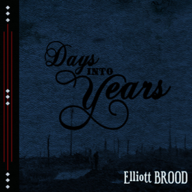 Days Into Years Elliott Brood