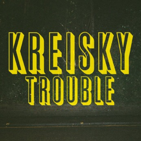 Trouble Kreisky