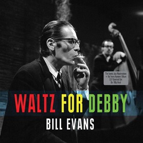 Waltz For Debbie Bill Evans
