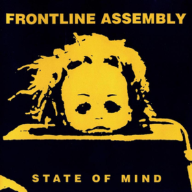 State Of Mind Front Line Assembly
