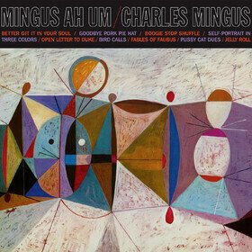 Mingus Ah Um (Limited Edition) Charles Mingus