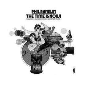 Time Is Now Phil Ranelin