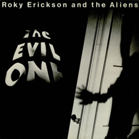 Evil One Roky Erickson