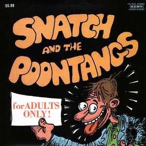 Snatch And The Poontangs