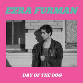 Day Of The Dog Ezra Furman