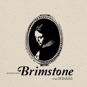 Brimstone (By Tom Holkenborg) Original Soundtrack