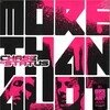 More Than a Lot (Limited Edition)