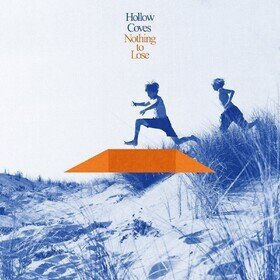 Nothing To Lose Hollow Coves