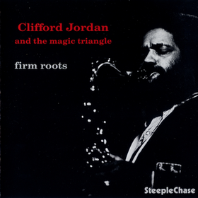 Firm Roots Clifford Jordan