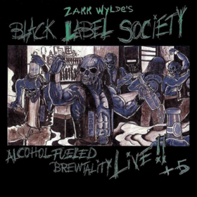 Alcohol Fueled Brewtality Black Label Society