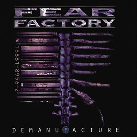 Demanufacture: 25th Anniversary Fear Factory