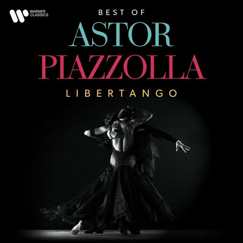 Libertango. The Best Of Astor Piazzolla