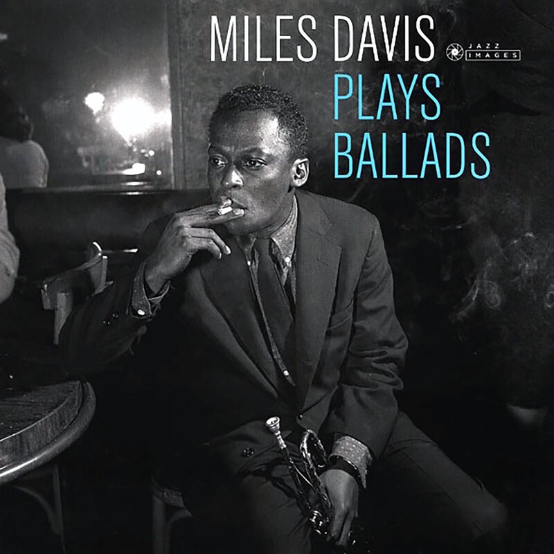 Miles Davis Plays Ballads (Deluxe)