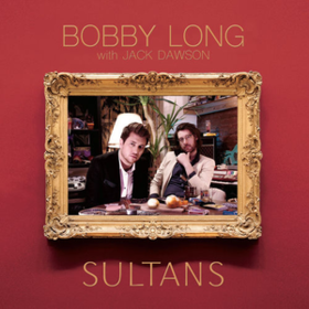 Sultans Bobby Long