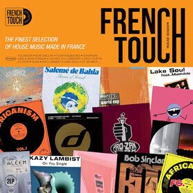 French Touch - The House Session Various Artists