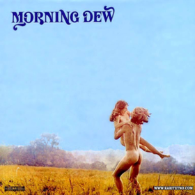 Morning Dew Morning Dew