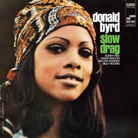 Slow Drag Donald Byrd