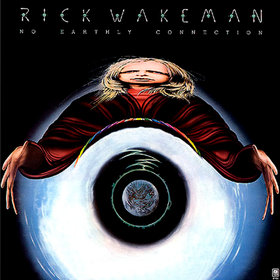No Earthly Connection Rick Wakeman