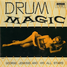 Drum Magic George Jenkins