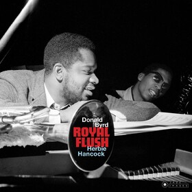 Royal Flush Donald Byrd & Herbie Hancock