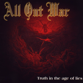Truth In The Age Of Lies All Out War
