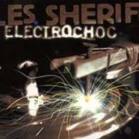 Electrochoc Les Sheriff