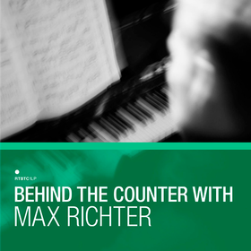 Behind The Counter With Max Richter Various Artists