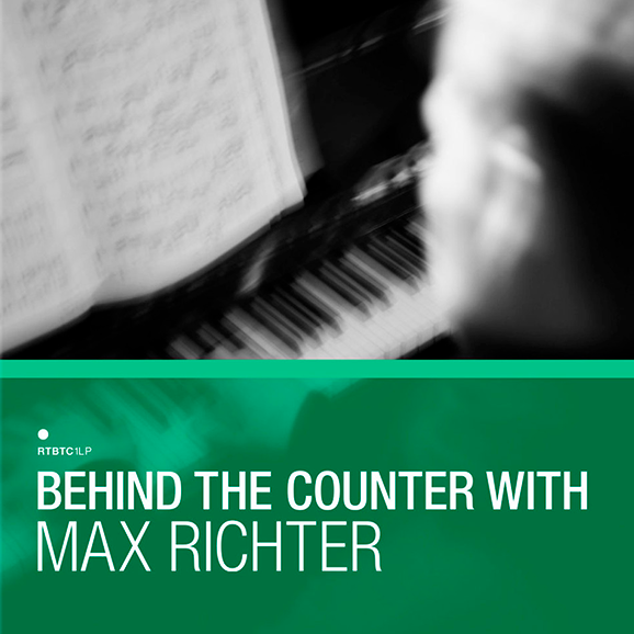 Behind The Counter With Max Richter