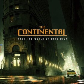 The Continental From The World Of John Wick Various Artists