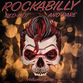 Rockabilly - Red Hot And Rare - Volume One Various Artists