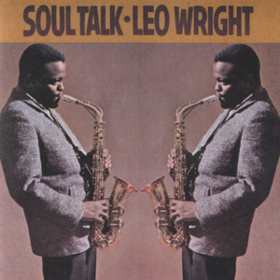 Soul Talk Leo Wright