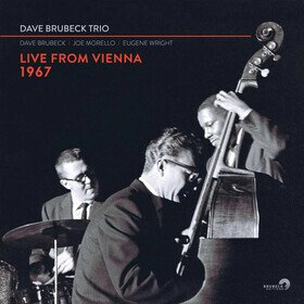 Live From Vienna 1967 Dave Brubeck Trio